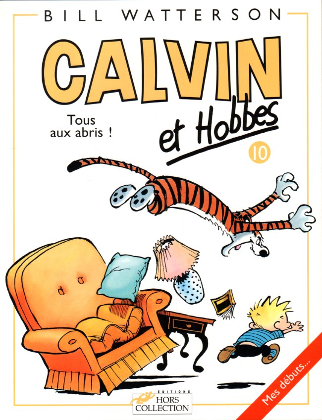 Calvin et Hobbes - Tome 10 : Tous aux abris !