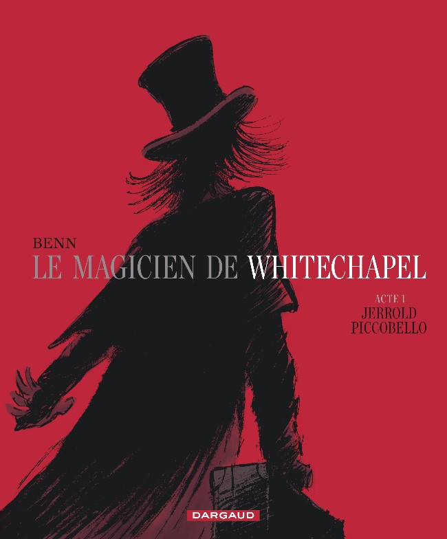 Le Magicien de Whitechapel tomes 1 et 2