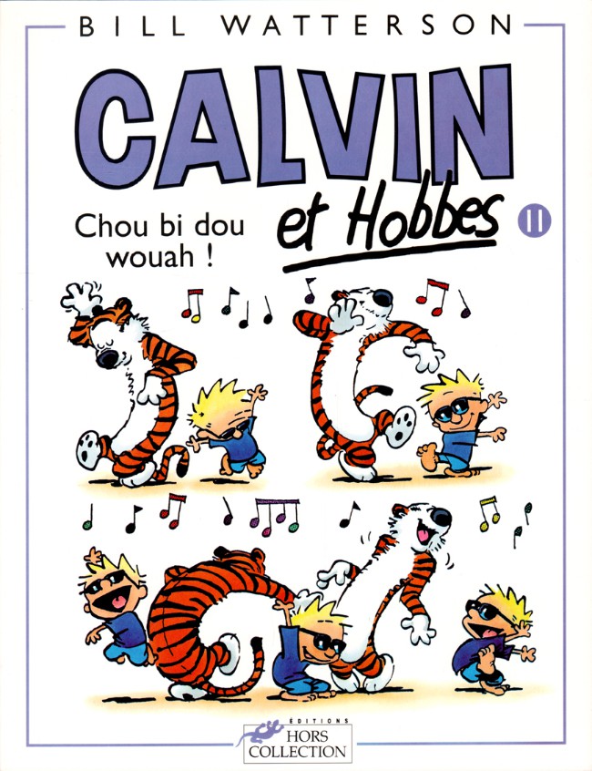 Calvin et Hobbes - Tome 11 : Chou bi dou wouah !