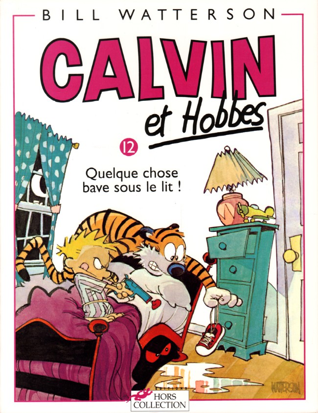 Calvin et Hobbes - Tome 12 : Quelque chose bave sous le lit !