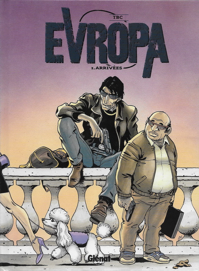 Evropa - Tome 1 : Arrivées