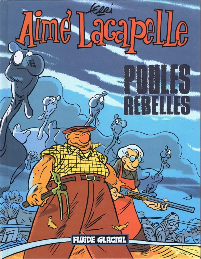 Couverture de Aimé Lacapelle -3- Poules rebelles