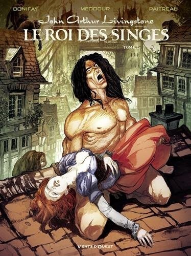 John Arthur Livingstone - Le Roi des singes - 2 Tomes