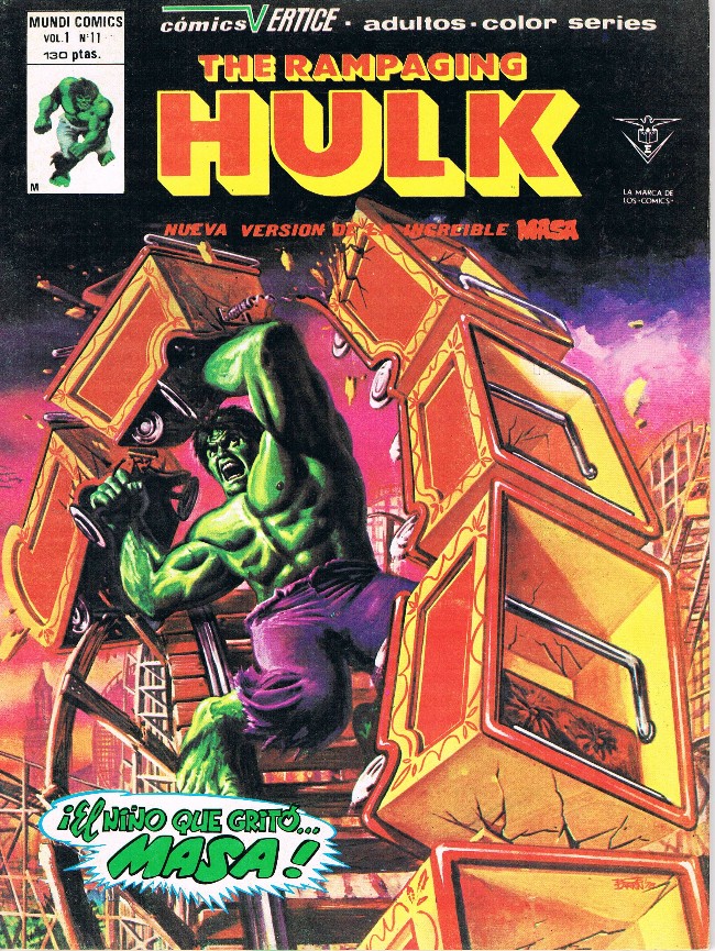 Couverture de The rampaging Hulk -11- ¡El niño que gritó... Masa!