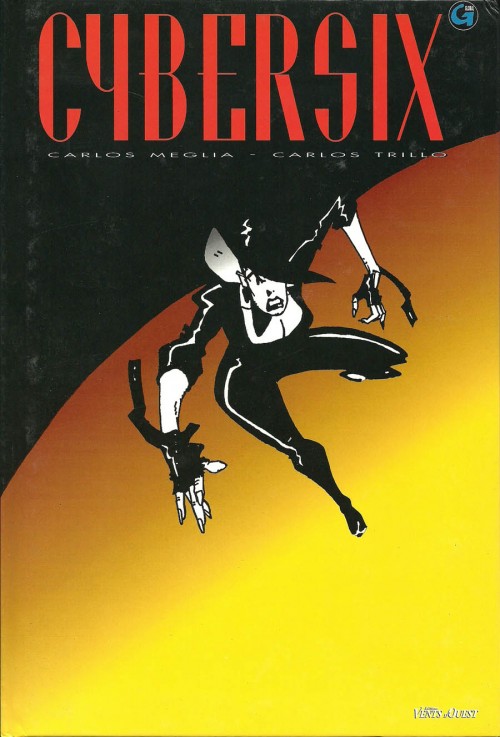 Cybersix - Tome 3