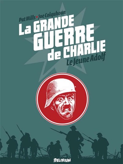 La grande Guerre de Charlie - Tome 8 : Le jeune Adolf