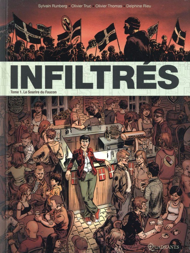 Infiltrés Tome 1 PDF