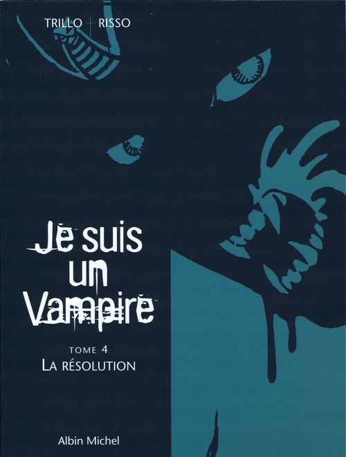 Je suis un Vampire - 4 tomes