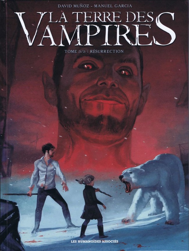 La terre des Vampires - Tome 3 : Résurrection