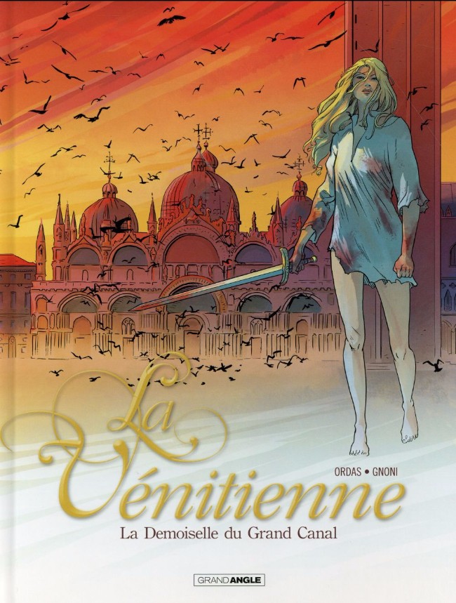 La vénitienne - Tome 2 : La Demoiselle du Grand Canal