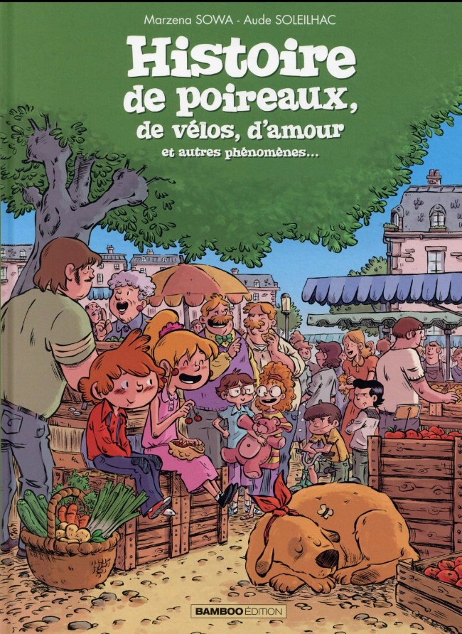 Histoire de poireaux, de vélos, d'amour etc. One shot PDF