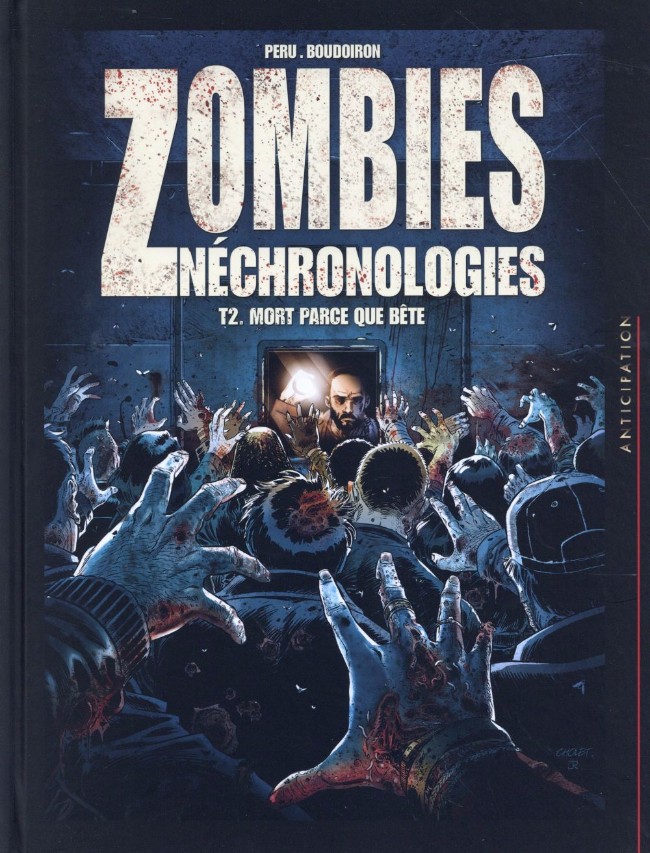 Zombies N?chronologies Tome 2