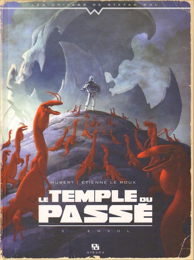 Le temple du passé - Tome 2 : Envol