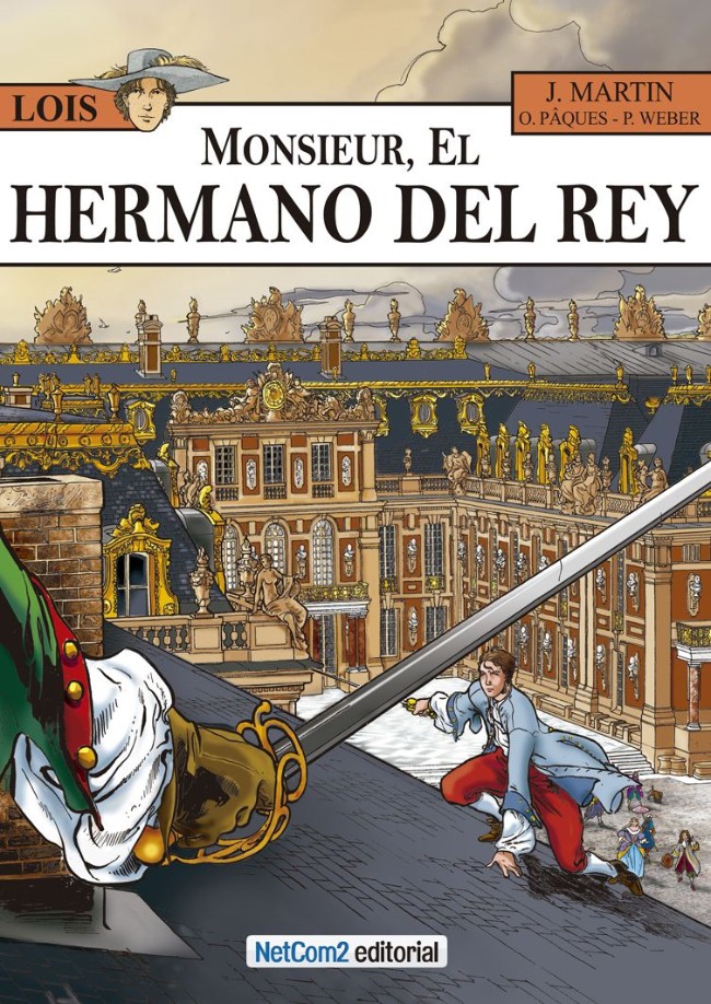 Couverture de Lois (en espagnol) -4- Monsieur, el Hermano del Rey