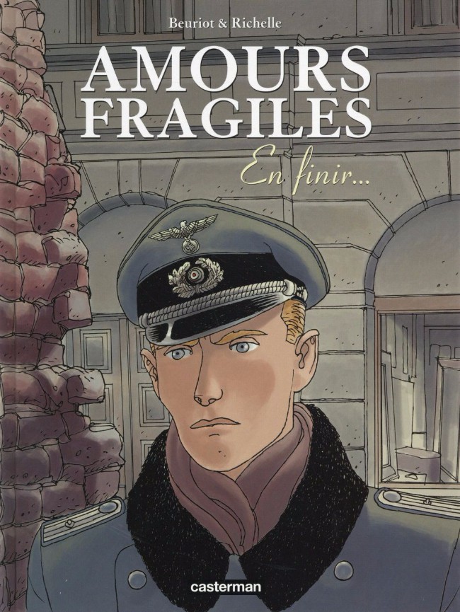 Amours fragiles - Tome 7 :  En finir...