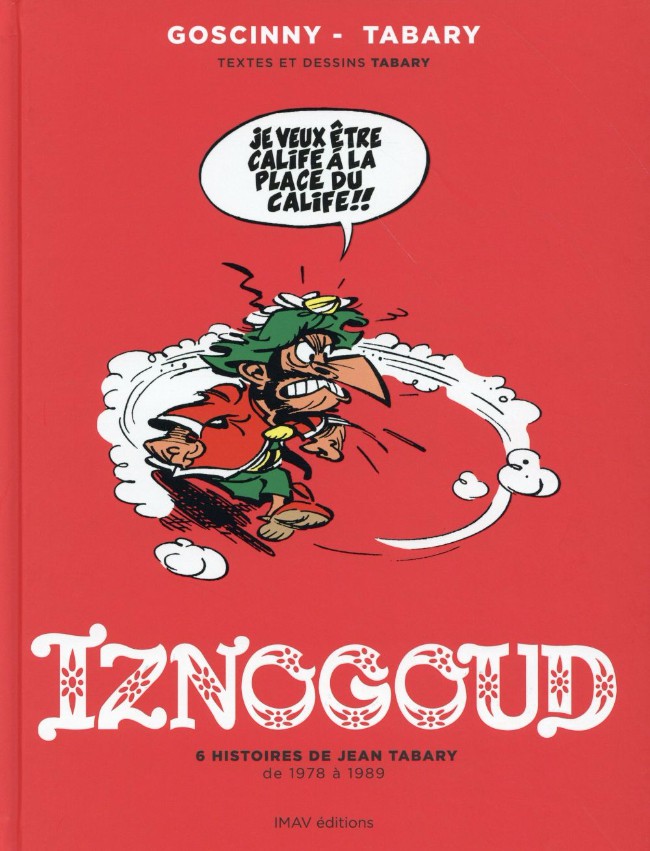 Couverture de Iznogoud -INT2- 6 histoires de Jean Tabary de 1978 à 1989