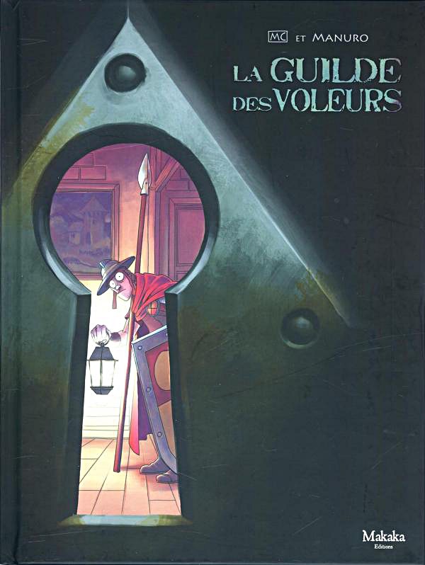 La guilde des voleurs - les 2 tomes