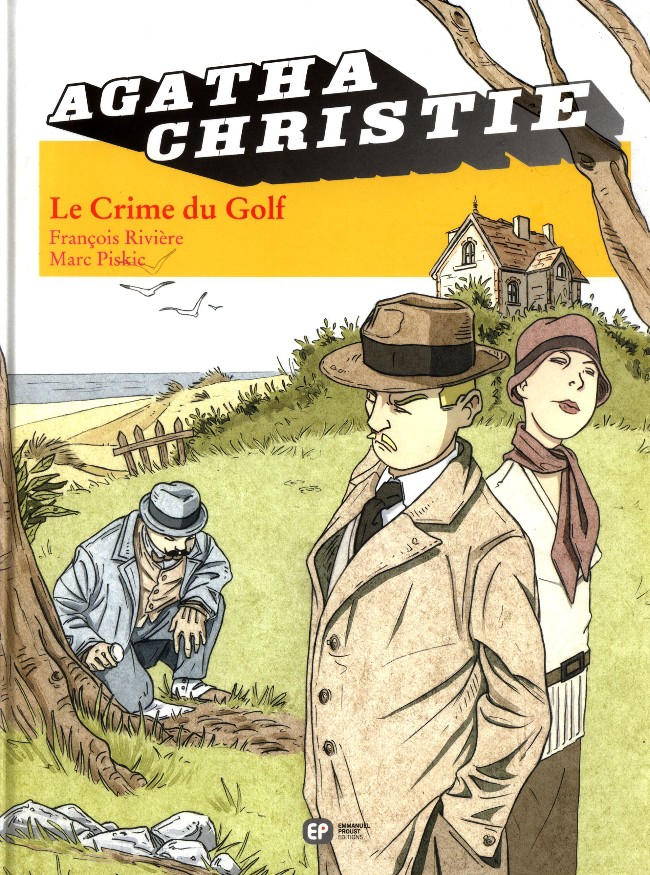 Agatha Christie (Emmanuel Proust Éditions) 7 Le Crime du Golf