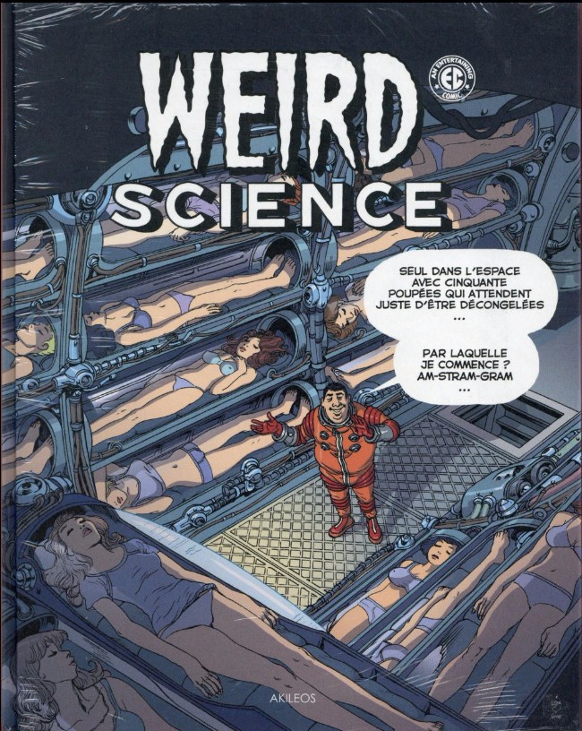 Weird Science - Tome 3