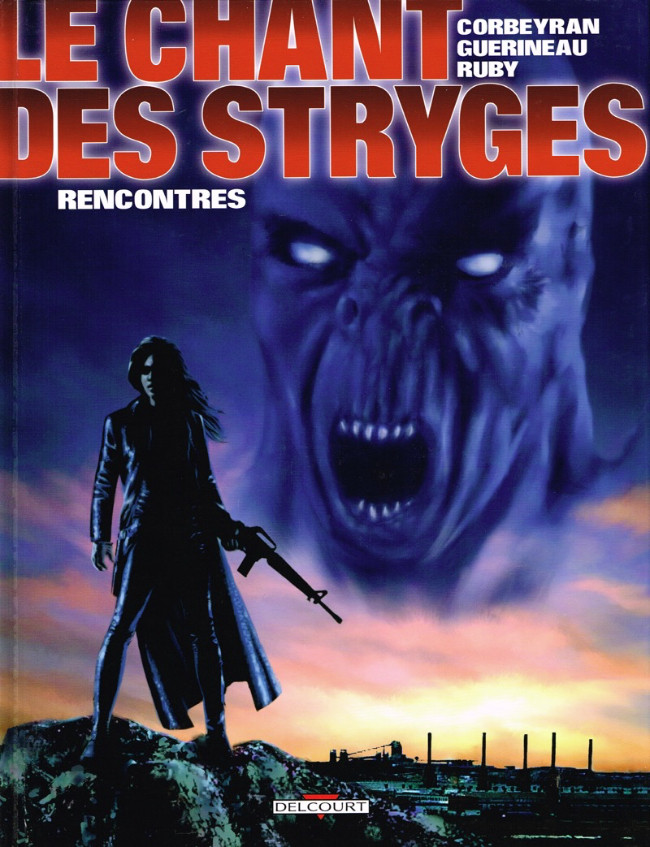 Le chant des Stryges - Tome 7 : Rencontres