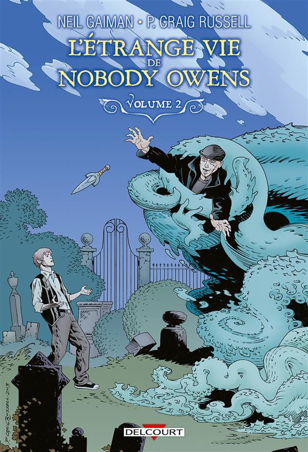 L'Etrange vie de Nobody Owens Tome 2 PDF