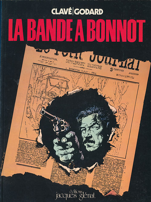 La bande à Bonnot (Godard/Clavé)