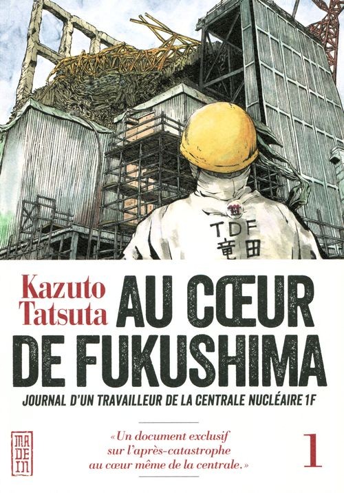 Au cœur de Fukushima 