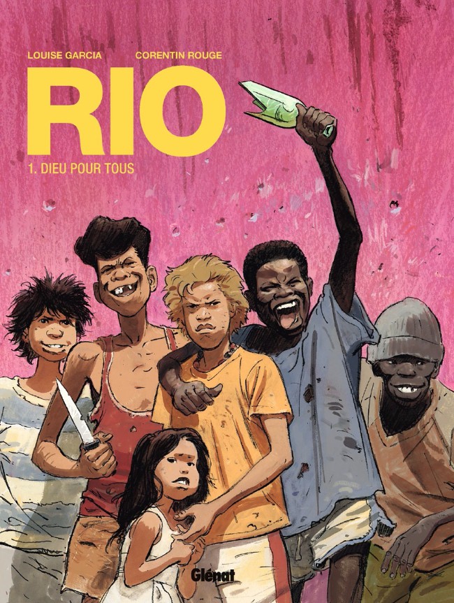 Rio (Rouge/Garcia) - Tome 1 : Dieu pour tous