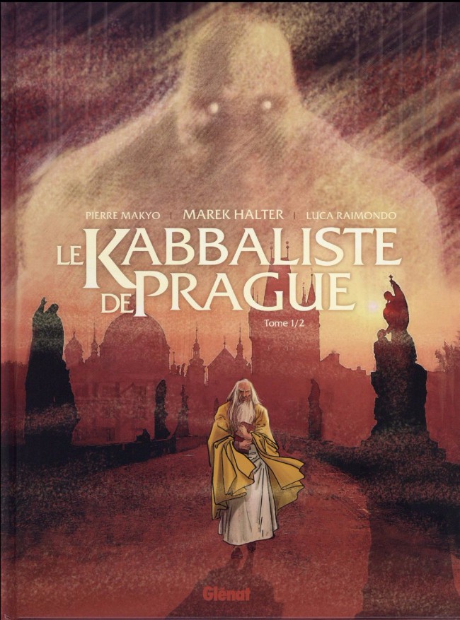 Le kabbaliste de Prague - tome 1