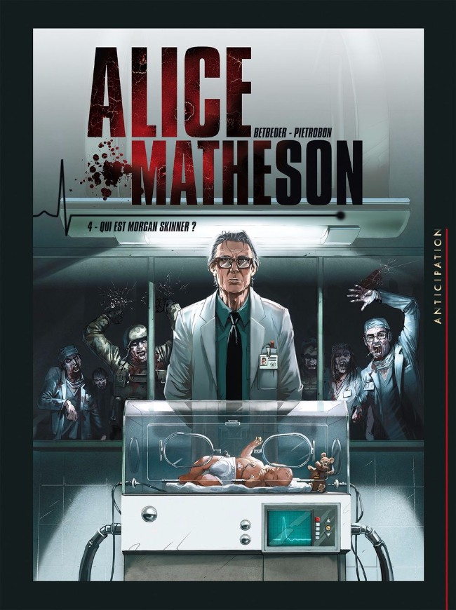 Alice Matheson - Tome 4 : Qui est Morgan Skinner ?