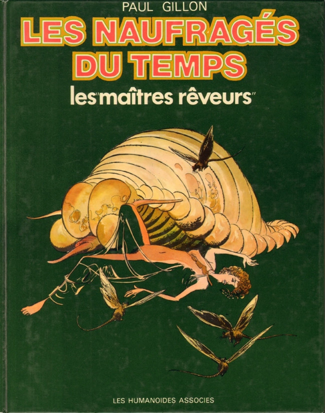 Les naufragés du temps - Tome 6 : Les maîtres-rêveurs