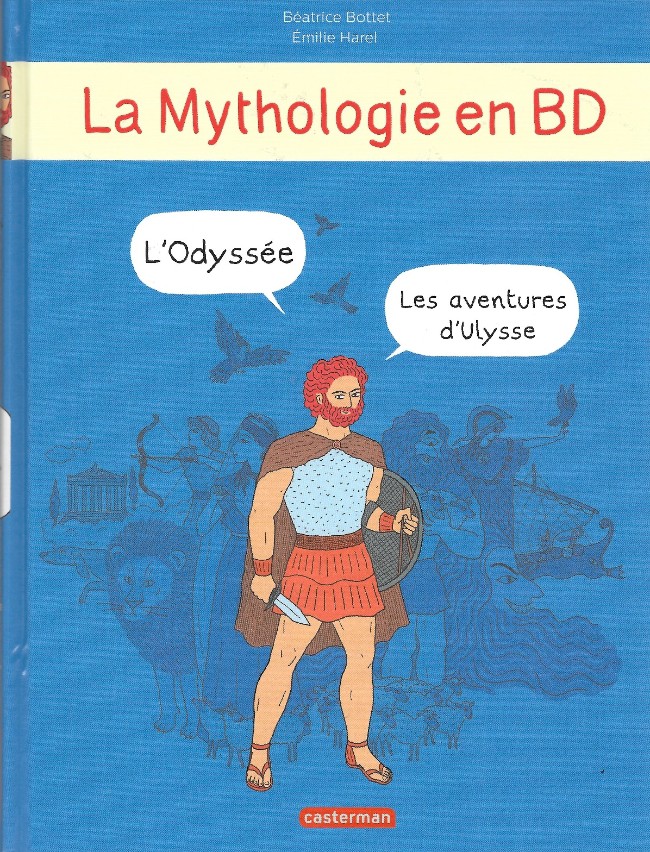 La mythologie en BD - INT01. L'Odyssée - Les aventures d'Ulysse