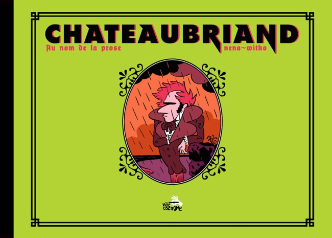 Couverture de Chateaubriand - Au nom de la prose