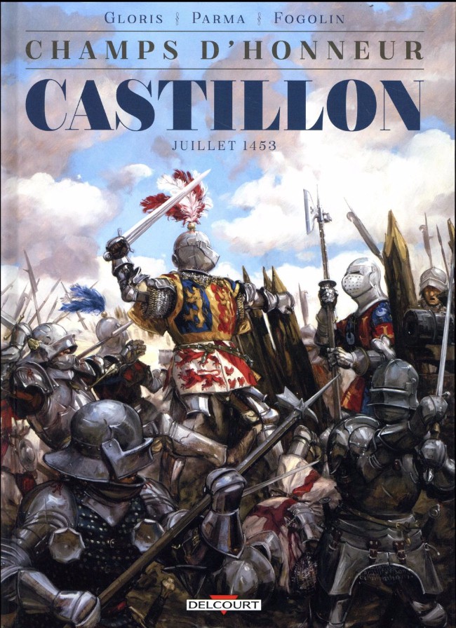 Champs d'honneur - Tome 2 : Castillon - Juillet 1453