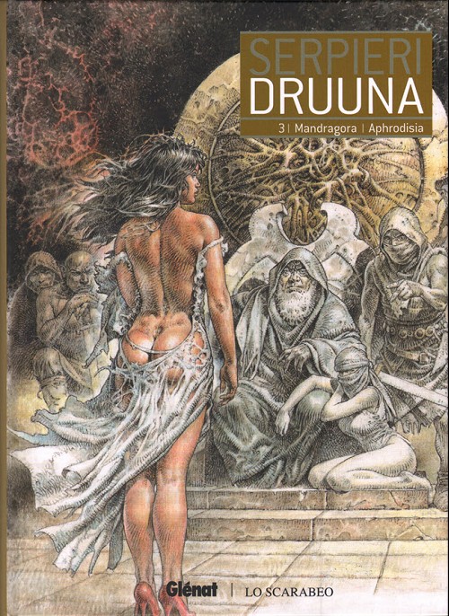 Druuna - Intégrale 3 - Mandragora - Aphrodisia
