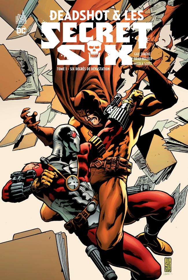 Deadshot & les Secret Six - Tome 1 : Six degrés de dévastation