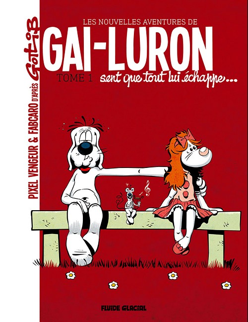 Les Nouvelles Aventures de Gai-Luron -  3 tomes