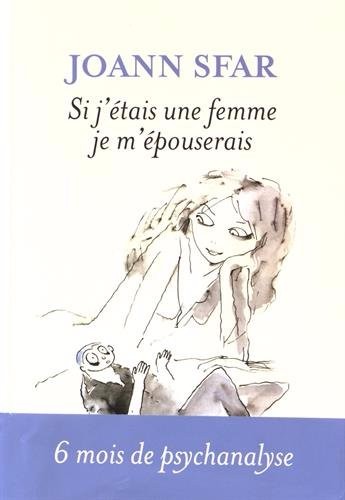 Couverture de Les carnets de Joann Sfar -12- Si j'étais une femme je m'épouserais