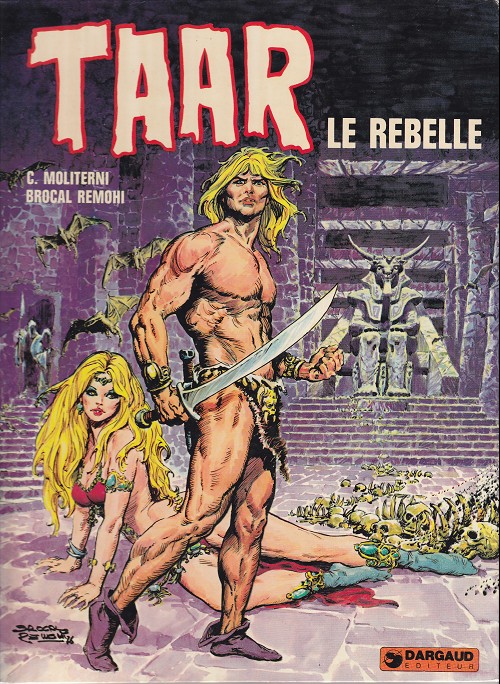 Taar - Tome 1 : Taar le rebelle