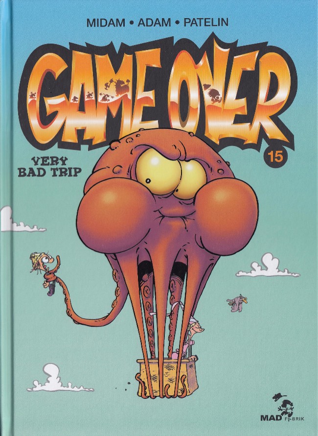 Couverture de Game Over -15- Very bad trip