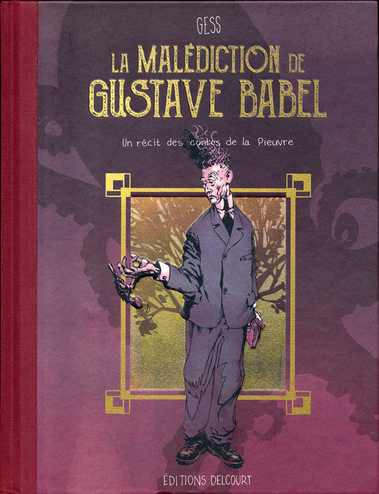 Couverture de Les contes de la Pieuvre -1- La Malédiction de Gustave Babel