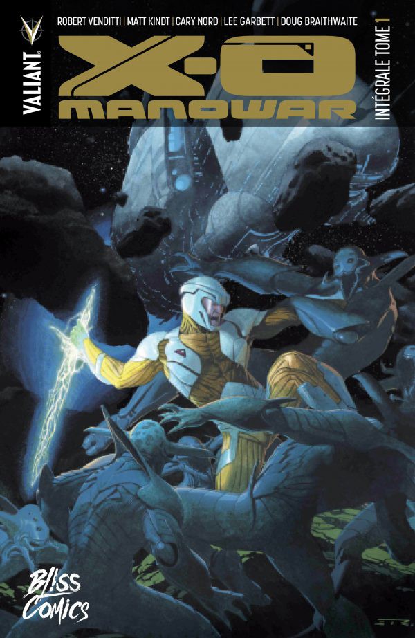 X-O Manowar - Intégrale - Tome 1