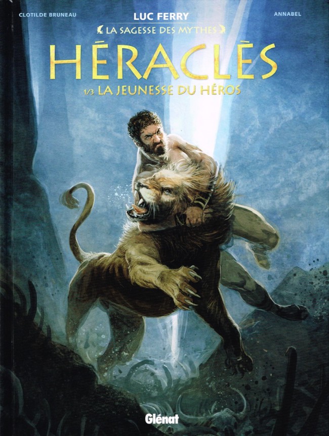 Héraclès -  La jeunesse du héros