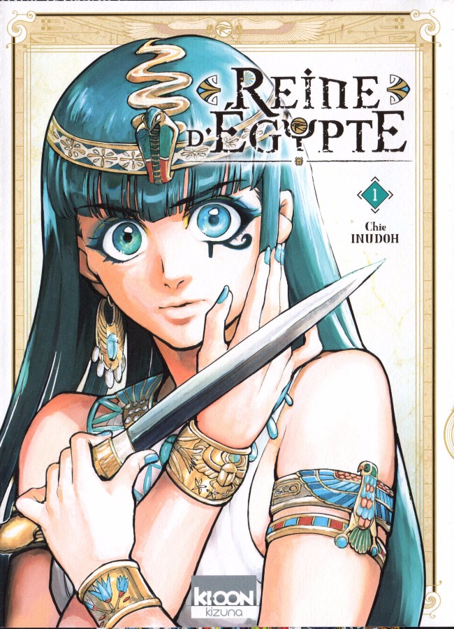 Reine d'Égypte  - tome 1