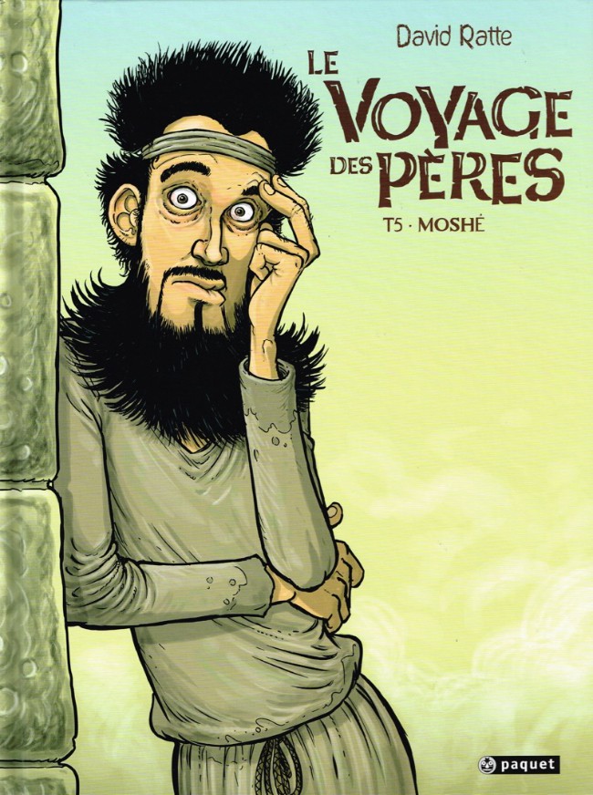 Le voyage des pères - Tome 5 : Moshé