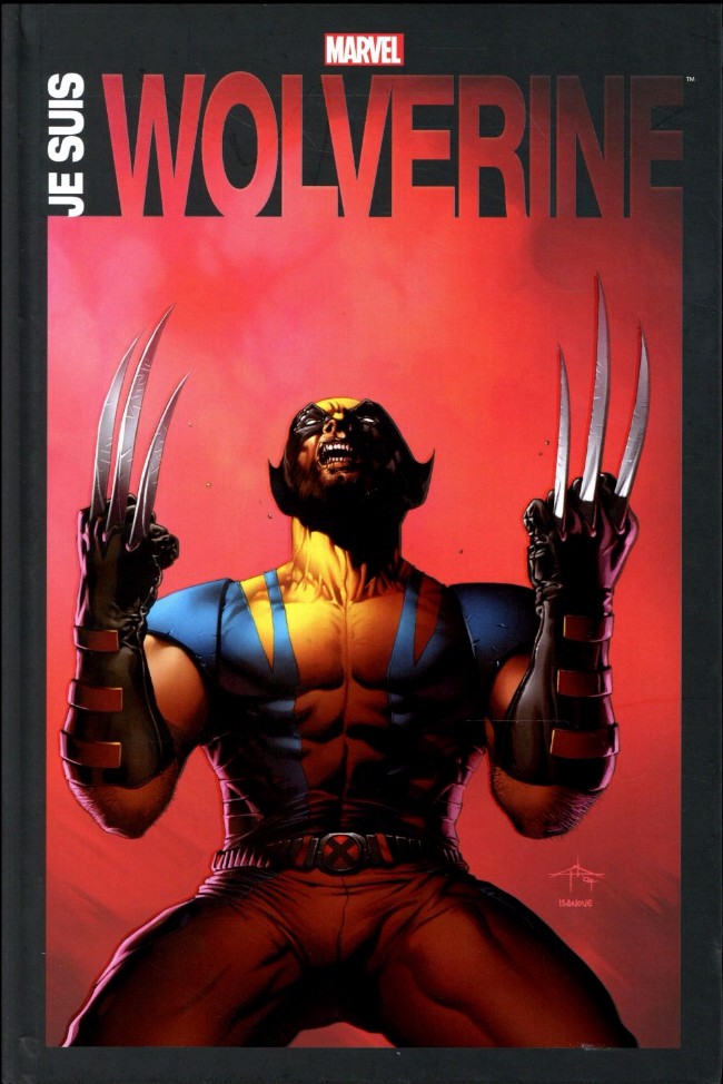 Wolverine : Je suis Wolverine