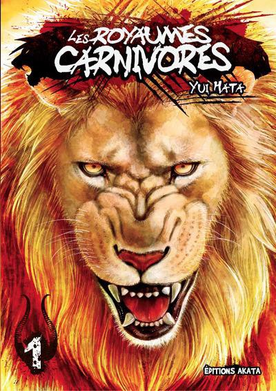 Les royaumes carnivores  - tome 1