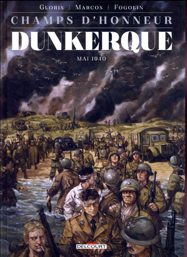 Champs d'honneur - Tome 5 : Dunkerque - Mai 1940