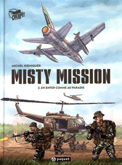 Misty Mission - Tome 2 : En enfer comme au paradis