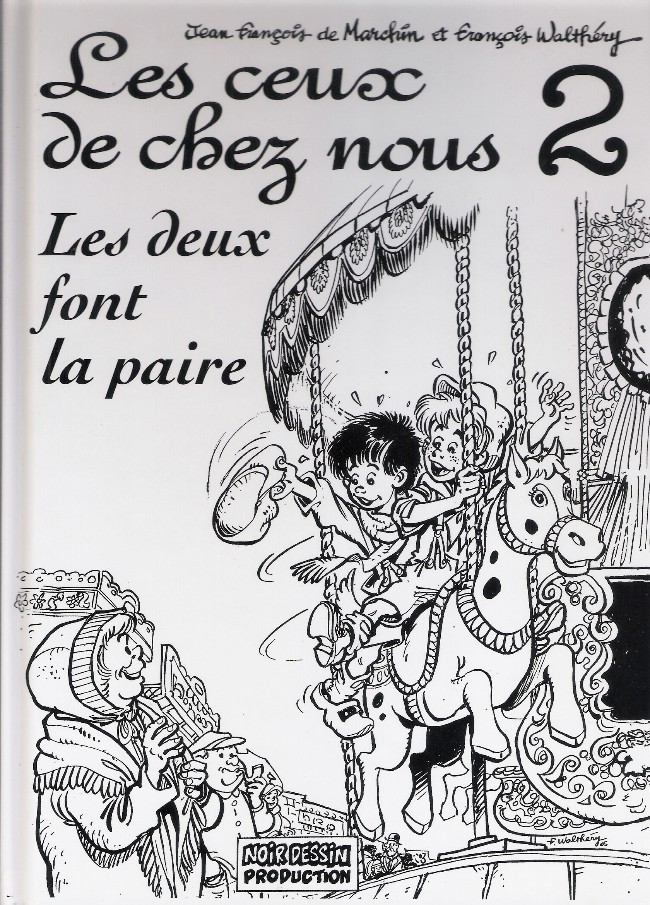 Les ceux de chez nous 2 Les deux font la paire